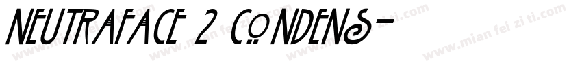Neutraface 2 Condens字体转换